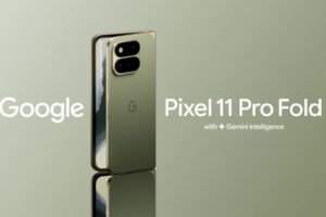Google Pixel 11 Pro Fold भारत में लॉन्च: जानिए कीमत, फीचर्स और खास बातें