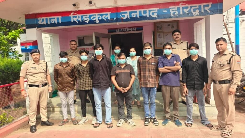 सिडकुल क्षेत्र को जंग का मैदान बनाने वाले 9 आरोपी गिरफ्तार, युवतियां भी थी मारपीट में शामिल